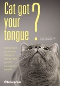Cover: Cat Got Your Tongue? - Teachers of English to Speakers of Other Languages, Incorporated (TESOL)