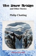 Cover: The Snow Bridge and Other Stories - Proverse Hong Kong