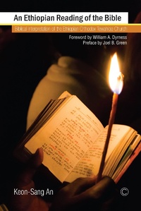 Abbildung von: An Ethiopian Reading of the Bible - James Clarke & Co Ltd