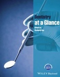 Cover: Dentistry at a Glance - Wiley-Blackwell