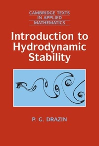 Enlarge image Cover: Introduction to Hydrodynamic Stability - Cambridge University Press