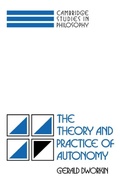 Cover: The Theory and Practice of Autonomy - Cambridge University Press
