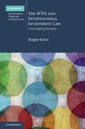 Abbildung von: The WTO and International Investment Law - Cambridge University Press