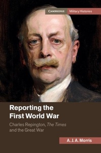 Abbildung von: Reporting the First World War - Cambridge University Press