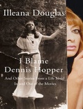 Cover: I Blame Dennis Hopper - Tantor Media, Inc