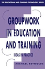 Cover: Group Work in Education and Training - Routledge Falmer