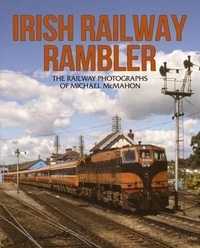 Abbildung von: Irish Railway Rambler - Colourpoint Books
