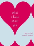 Cover: What I Love About You - Bantam Books