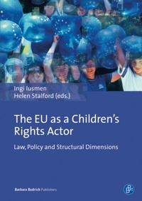 Enlarge image Cover: The EU as a Children's Rights Actor - Verlag Barbara Budrich