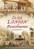Cover: Olde London Punishments - The History Press Ltd