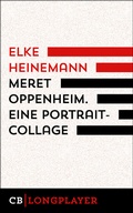 Cover: Meret Oppenheim. Eine Portrait-Collage - CulturBooks Verlag