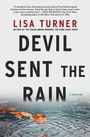 Cover: Devil Sent the Rain: A Mystery - HarperCollins