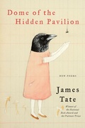 Cover: Dome of the Hidden Pavilion: New Poems - HarperCollins