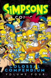 Enlarge image Cover: Simpsons Comics Colossal Compendium, Volume 4 - Collins