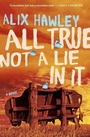 Cover: All True Not a Lie in It - HarperCollins