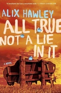 Cover: All True Not a Lie in It - HarperCollins