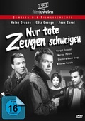 Cover: Nur tote Zeugen schweigen - Filmjuwelen
