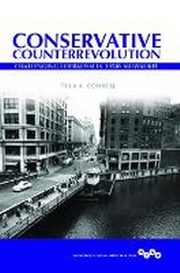 Bild vergrößern Bild: Conservative Counterrevolution - University of Illinois Press