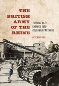 Cover: The British Army of the Rhine - University of Illinois Press