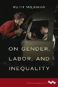 Cover: On Gender, Labor, and Inequality - University of Illinois Press