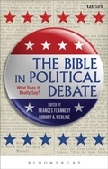 Cover: The Bible in Political Debate - T.& T.Clark Ltd