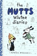Cover: The Mutts Winter Diaries - Turtleback Books