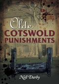 Cover: Olde Cotswold Punishments - The History Press Ltd