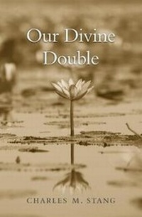 Enlarge image Cover: Our Divine Double - Harvard University Press