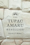 Cover: The Tupac Amaru Rebellion - The Belknap Press