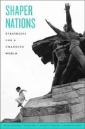 Cover: Shaper Nations - Harvard University Press