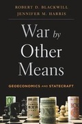 Cover: War by Other Means - The Belknap Press