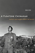 Cover: A Floating Chinaman - Harvard University Press