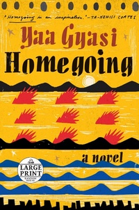 Enlarge image Cover: Homegoing - Random House Large Print
