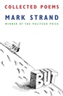 Cover: Collected Poems of Mark Strand - Alfred A. Knopf