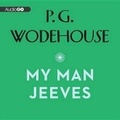 Cover: My Man Jeeves - Blackstone Publishing