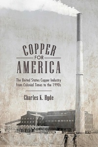 Abbildung von: Copper for America - University of Arizona Press