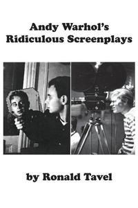 Abbildung von: Andy Warhol's Ridiculous Screenplays - FAST BOOKS