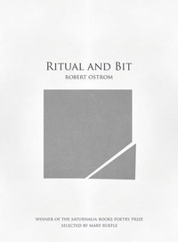 Enlarge image Cover: Ritual and Bit - Saturnalia Books