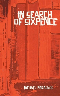 Enlarge image Cover: In Search of Sixpence - Orage Press