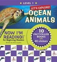 Enlarge image Cover: Now I'm Reading! Level 1: Let's Explore! Ocean Animals - Now I'm Reading!