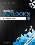 Cover: Shelly Cashman SeriesA (R) MicrosoftA (R) Office 365 & Outlook 2016 - Course Technology Inc