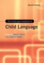 Cover: The Cambridge Handbook of Child Language - Cambridge University Press