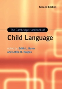 Abbildung von: The Cambridge Handbook of Child Language - Cambridge University Press
