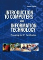 Cover: Introduction to Computers and Information Technology - Pearson Education (US)