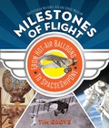 Cover: Milestones of Flight - Abrams Books for Young Readers
