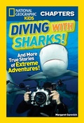 Cover: National Geographic Kids Chapters: Diving With Sharks! - National Geographic Books