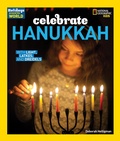 Cover: Celebrate Hanukkah - National Geographic Kids