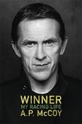 Cover: Winner: My Racing Life - Orion (an Imprint of The Orion Publishing Group Ltd )