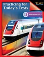 Cover: TIME For Kids: Practicing for Today's Tests Mathematics Level 2 - Shell Educational Publishing