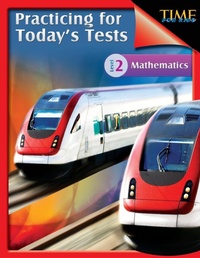 Enlarge image Cover: TIME For Kids: Practicing for Today's Tests Mathematics Level 2 - Shell Educational Publishing